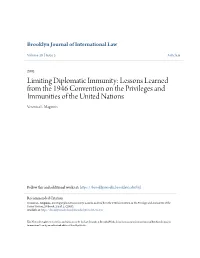 Limiting Diplomatic Immunity: Lessons Learned from the 1946 Convention on the Privileges and Immunities of the United Nations Veronica L