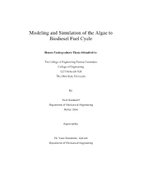 Modeling and Simulation of the Algae to Biodiesel Fuel Cycle