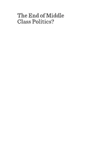 The End of Middle Class Politics?