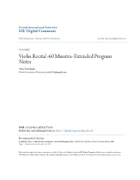 Violin Recital -60 Minutes- Extended Program Notes Yuko Yoshikado Florida International University, Yyuko0206@Gmail.Com