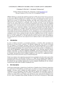 A Stochastic Approach Towards a Post Closure Safety Assessment