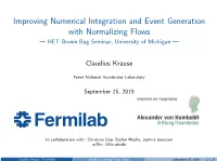 Improving Numerical Integration and Event Generation with Normalizing Flows — HET Brown Bag Seminar, University of Michigan —