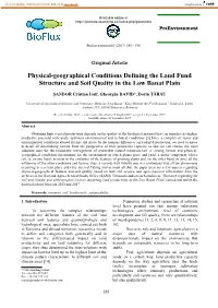 Physical-Geographical Conditions Defining the Land Fund Structure and Soil Quality in the Low Banat Plain