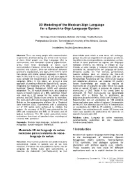 3D Modeling of the Mexican Sign Language for a Speech-To-Sign Language System
