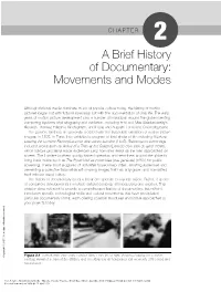 A Brief History of Documentary: Movements and Modes