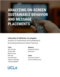 Analyzing On-Screen Sustainable Behavior and Message Placements