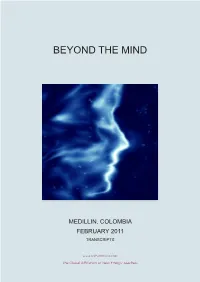 Beyond the Mind