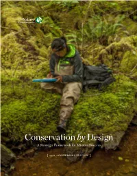 Conservation by Design 20Th Anniversary Edition 17 18 Conservation by Design { EVIDENCE-BASED ASSESSMENT: CASE STUDY }