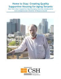 Creating Quality Supportive Housing for Aging Tenants New York City’S Supportive Housing Aging Learning Collaborative Core Competencies Checklist & Resource Guide