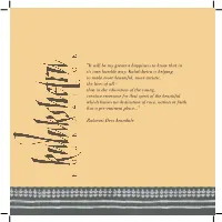 It Will Be My Greatest Happiness to Know That in Its Own Humble Way, Kalakshetra Is Helping to Make More Beautiful, More A
