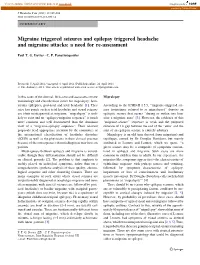 Migraine Triggered Seizures and Epilepsy Triggered Headache and Migraine Attacks: a Need for Re-Assessment