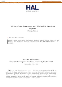 Vision, Color Innateness and Method in Newton's Opticks