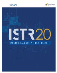 2015 Internet Security Threat Report, Volume 20