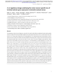 A Cis-Regulatory Change Underlying the Motor Neuron-Specific Loss of Terminal Selector Gene Expression in Immotile Tunicate Larvae