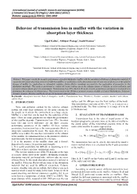 Behavior of Transmission Loss in Muffler with the Variation in Absorption Layer Thickness