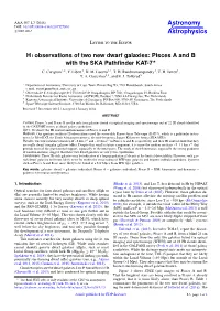 H I Observations of Two New Dwarf Galaxies: Pisces a and B with the SKA Pathﬁnder KAT-7? C