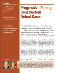 Progressive Damage Construction Defect Cases