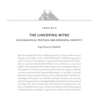 The Linköping Mitre Ecclesiastical Textiles and Episcopal Identity