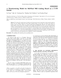 A Manufacturing Model for Ball-End Mill Gashing Based on a CAM System