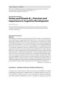 Folate and Vitamin B12: Function and Importance in Cognitive Development Aron M