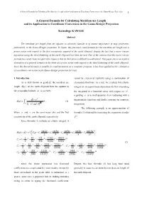 A General Formula for Calculating Meridian Arc Length and Its Application to Coordinate Conversion in the Gauss-Krüger Projection 1