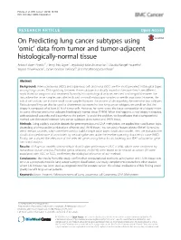 On Predicting Lung Cancer Subtypes Using