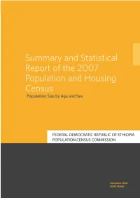 Summary and Statistical Report of the 2007 Population and Housing Census Results