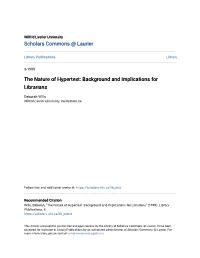 The Nature of Hypertext: Background and Implications for Librarians