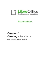 Chapter 2 Creating a Database How to Create a New Database Copyright