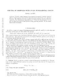 Spectra of Orbifolds with Cyclic Fundamental Groups