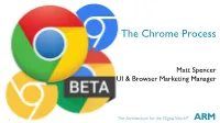 The Chrome Process
