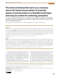 The Intercostobrachial Nerve As a Sensory Donor for Hand Reinnervation in Brachial Plexus Reconstruction Is a Feasible Technique