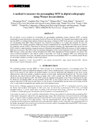 A Method to Measure the Presampling MTF in Digital Radiography Using Wiener Deconvolution