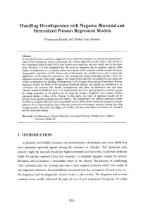 Handling Overdispersion with Negative Binomial and Generalized Poisson Regression Models