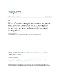 Effects of Practice Strategies, Metronome Use, Meter, Hand, And