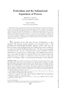 Federalism and the Subnational Separation of Powers, a Host of Empirical Questions and Research Problems Arise