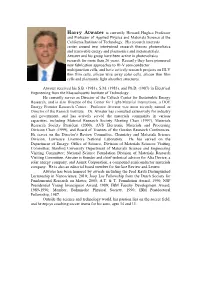 Harry Atwater Is Currently Howard Hughes Professor and Professor of Applied Physics and Materials Science at the California Institute of Technology