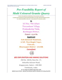 Pre-Feasibility Report of Multi Coloured Granite Quarry