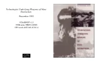 Technologies Underlying Weapons of Mass Destruction