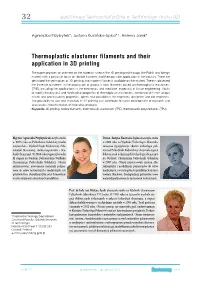 Thermoplastic Elastomer Filaments and Their Application in 3D Printing