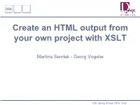 Create an HTML Output from Your Own Project with XSLT