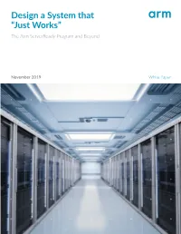 Design a System That “Just Works” the Arm Serverready Program and Beyond