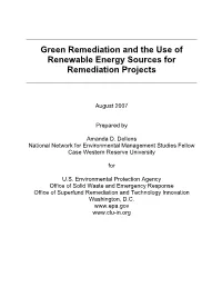 Green Remediation and the Use of Renewable Energy Sources for Remediation Projects