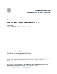 Parol Evidence Rules and the Mechanics of Choice