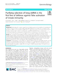 Purifying Selection of Long Dsrna Is the First Line of Defense Against False Activation of Innate Immunity Michal Barak1, Hagit T