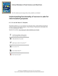 Understanding Functionality of Sucrose in Cake for Reformulation Purposes