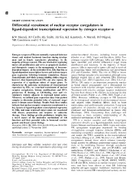 Differential Recruitment of Nuclear Receptor Coregulators in Ligand-Dependent Transcriptional Repression by Estrogen Receptor-A