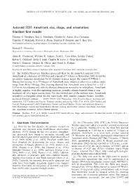 Asteroid 5535 Annefrank Size, Shape, and Orientation: Stardust First Results Thomas C