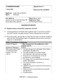 ITEM NO: 5 – Addendum Report PLANNING BOARD 1 June 2021 Agenda Item: 5 Reference No: 20/3382/F Applicant: Linden (Avery Hill)