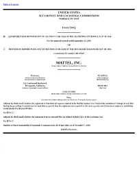 MATTEL, INC. (Exact Name of Registrant As Specified in Its Charter)